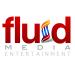 New Business Fluid Media Entertainment Created